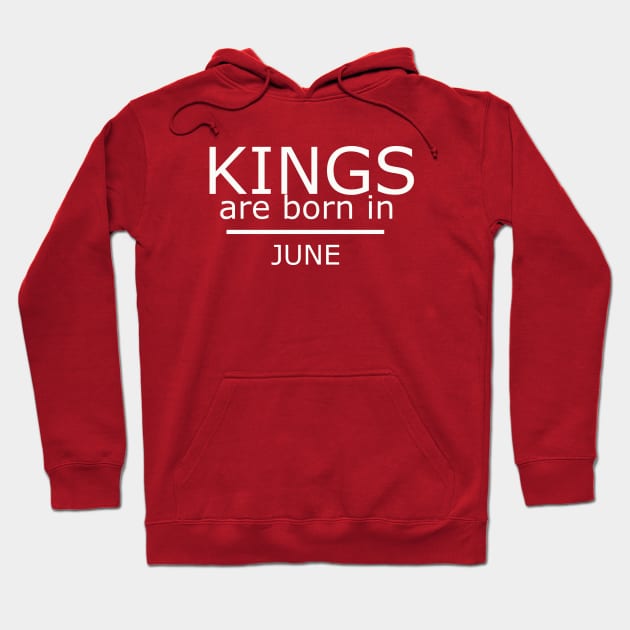 kings are born in june - Birthday Boy Shirt Hoodie by yassinstore